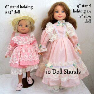 10 DOLL STANDS for DISPLAY, HOLD 14-20" COLLECTOR DOLLS, BROWN BASE, Size 6-9"